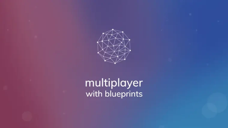Multiplayer with Blueprints (AWS)
