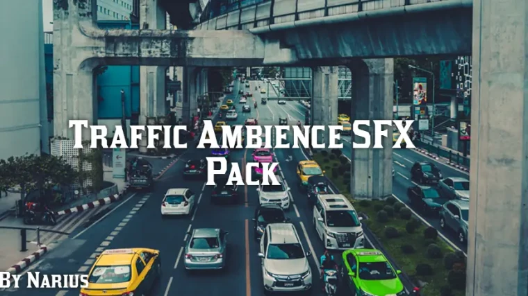 Traffic Ambience SFX Pack