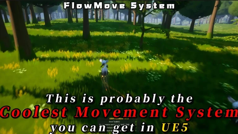 GBWFlowMove - High-speed Movement system, Multiplayer Ready!