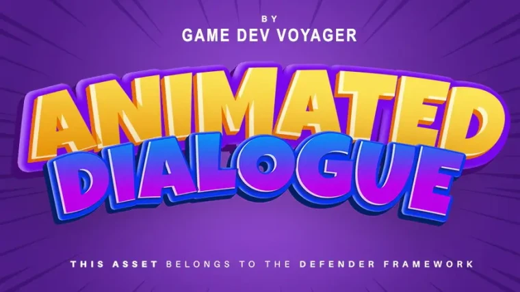 Defender: Animated Dialogue System