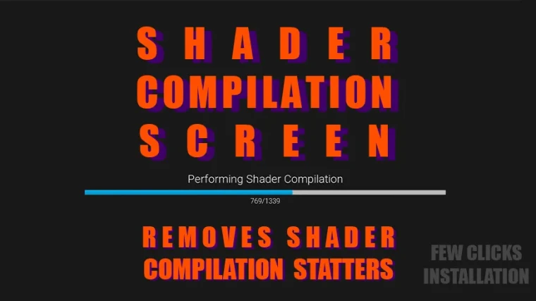 Shader Compilation Screen - remove shader stutters