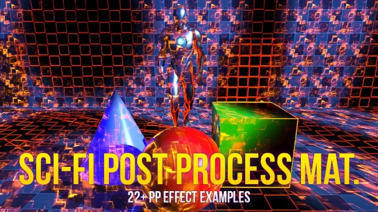 Sci-Fi Post Process Effect Pack