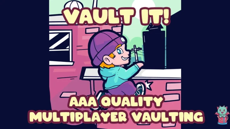 VaultIt! Multiplayer Vaulting System