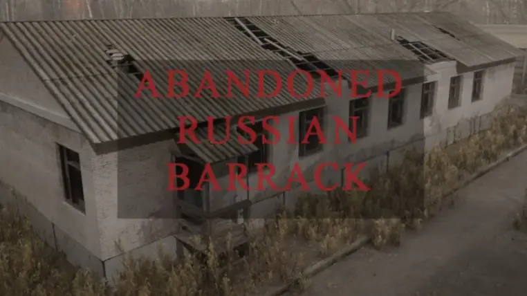 Abandoned Russian Barrack