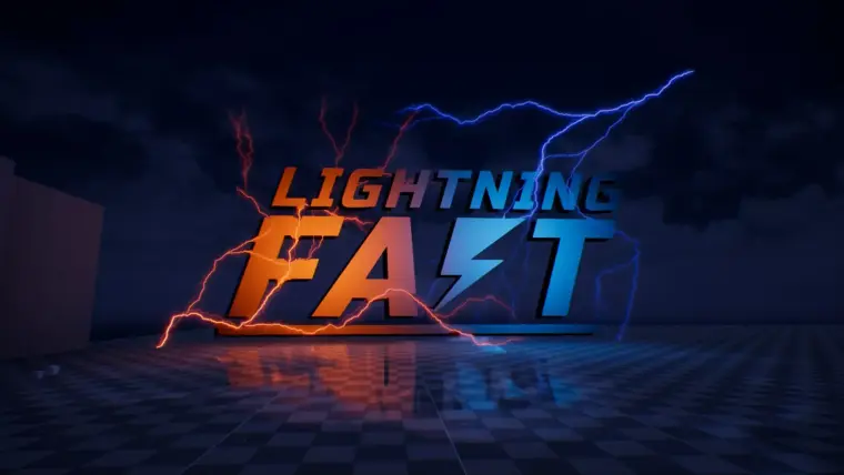 Lightning Fast