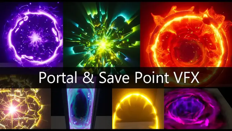 Portal and SavePoint VFX
