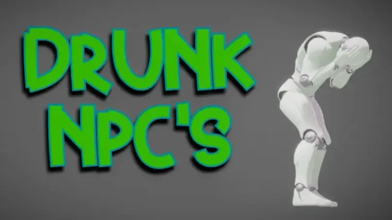 Drunk NPC's