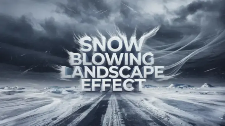 Snow Blowing Landscape Effect