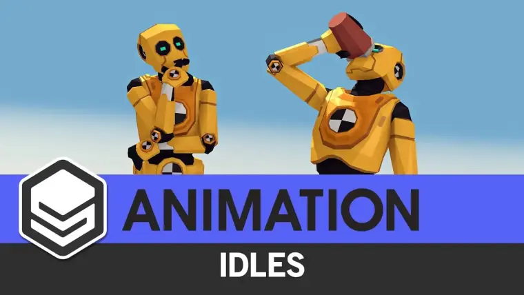 ANIMATION - Idles