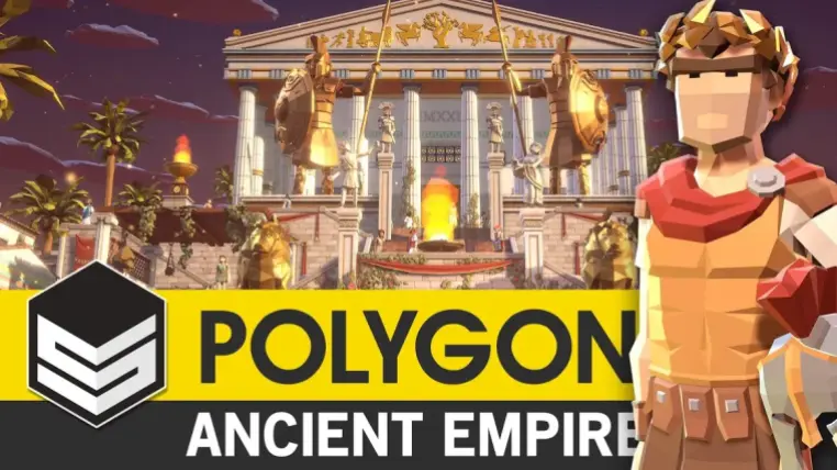 POLYGON - Ancient Empire POLYGON - Ancient Empire