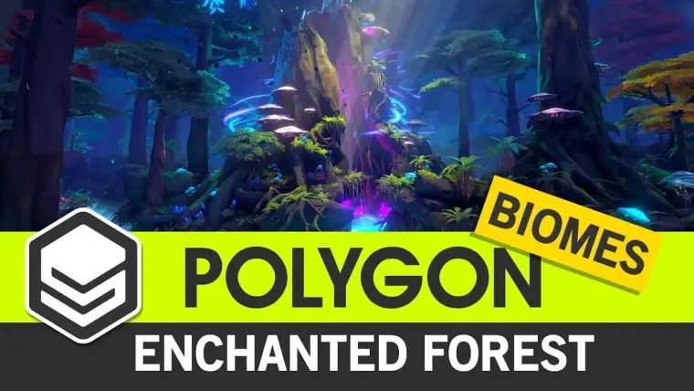 POLYGON - Enchanted Forest - Nature Biomes POLYGON - Enchanted Forest - Nature Biomes