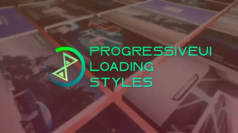 ProgressiveUI - Loading styles ProgressiveUI - Loading styles