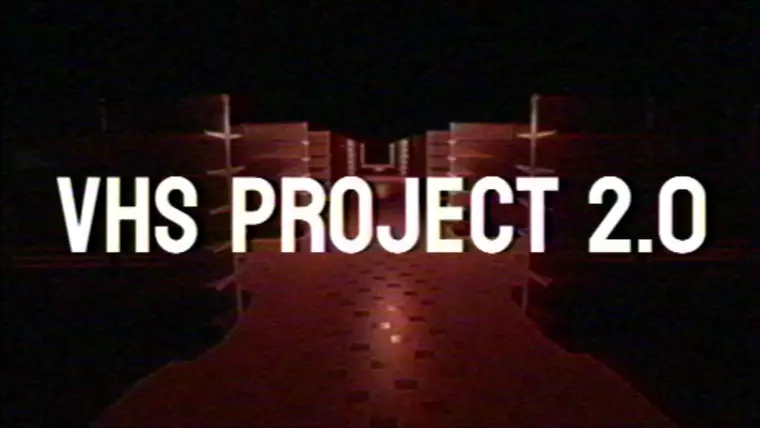VHS Project 2.0 VHS Project 2.0