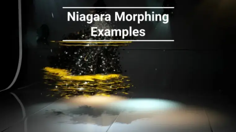 Niagara Morphing Examples