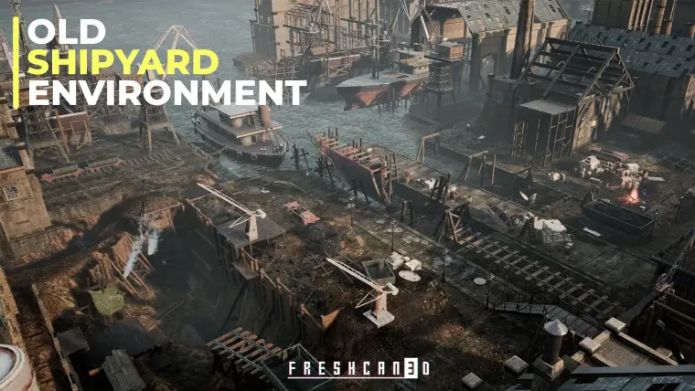 Old Industrial City and Shipyard & Industrial Interiors (Industrial Town)