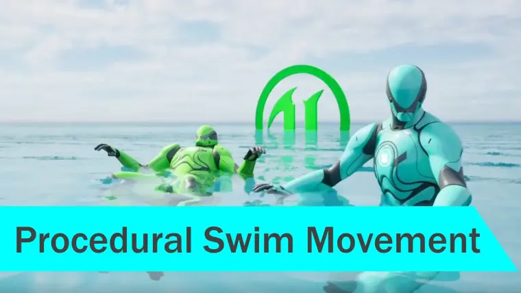 Advanced Swim Component - Procedural Swimming System