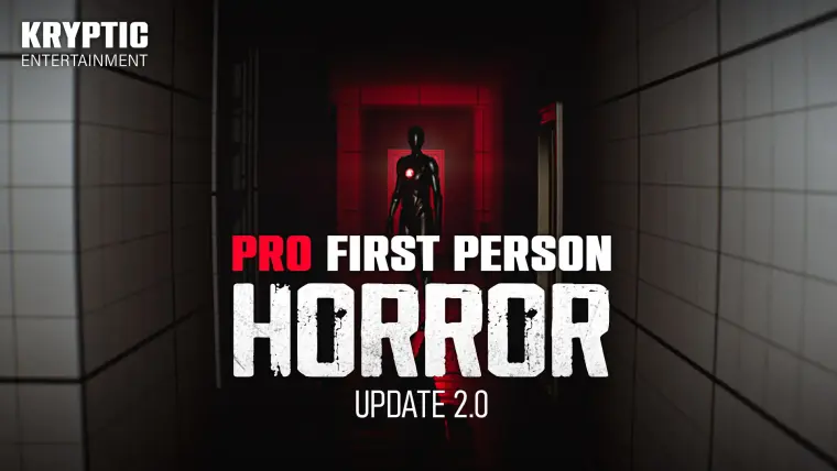 Pro First Person Horror Template - 2.0 Update