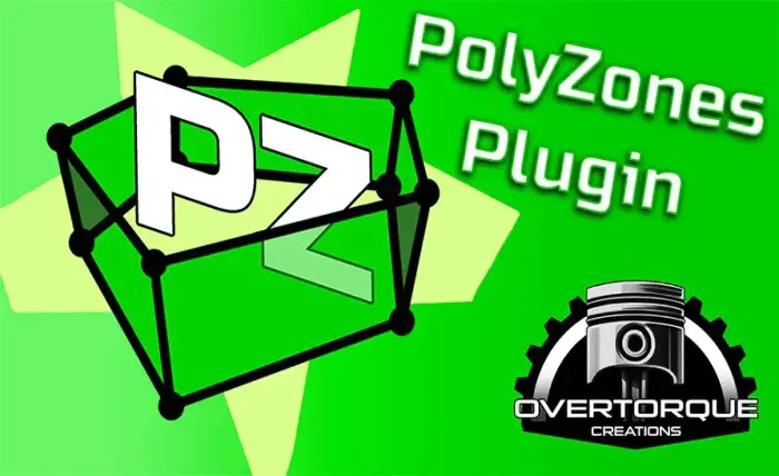 PolyZones Plugin