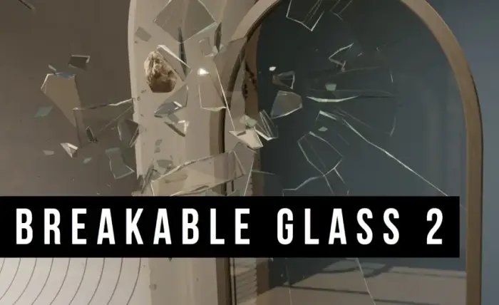 Breakable Glass 2
