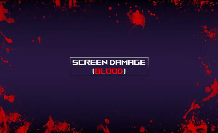 Screen Damage (Blood)