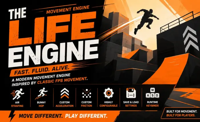 The Life Engine (Source Movement Engine) 1.1.4