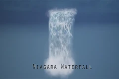 Niagara Realistic Waterfall and Water Element VFX