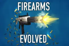 Firearms Evolved