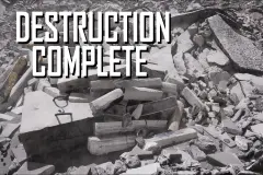 Destruction Complete
