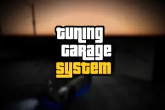 Tuning Garage System