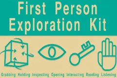 First Person Exploration Kit