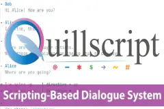 Quillscript Dialog System