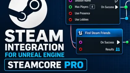 Steam Integration for Unreal Engine (SteamCore PRO)